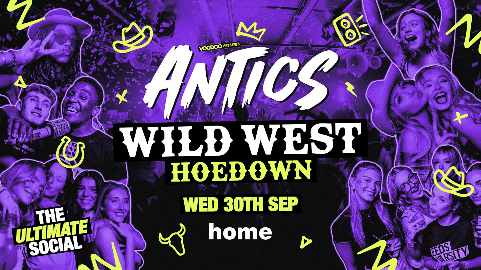 ANTICS WEDNESDAYS *HOE DOWN WILD WEST* – Wednesday 30th September @HOME