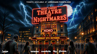 THEATRE OF NIGHTMARES @ KOKO - LONDON HALLOWEEN 2026