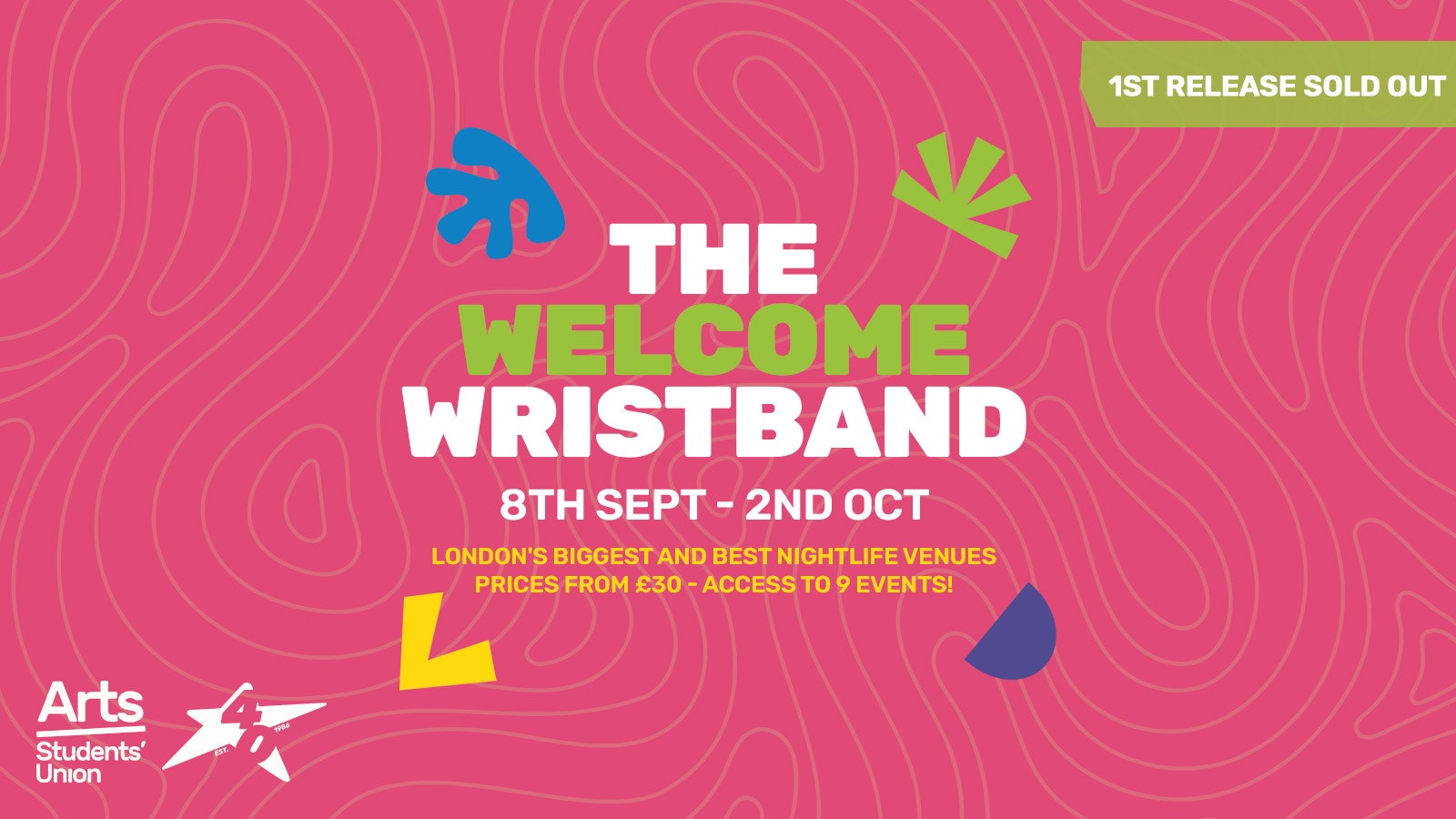 Arts Freshers 2026 Official Welcome Events Wristband 💃 (UAL Guide) [FIRST RELEASE SOLD OUT]