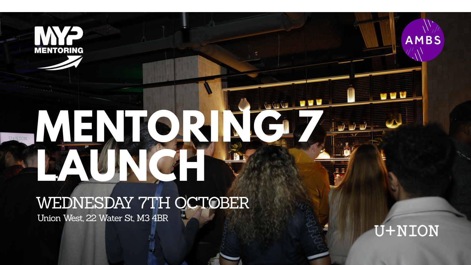 MYP Mentoring 7 Launch at Union