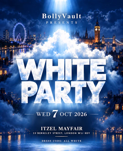 BollyVault Presents: Bollywood White Party ITZEL Mayfair | 07/10/2026 (80% Sold Out)