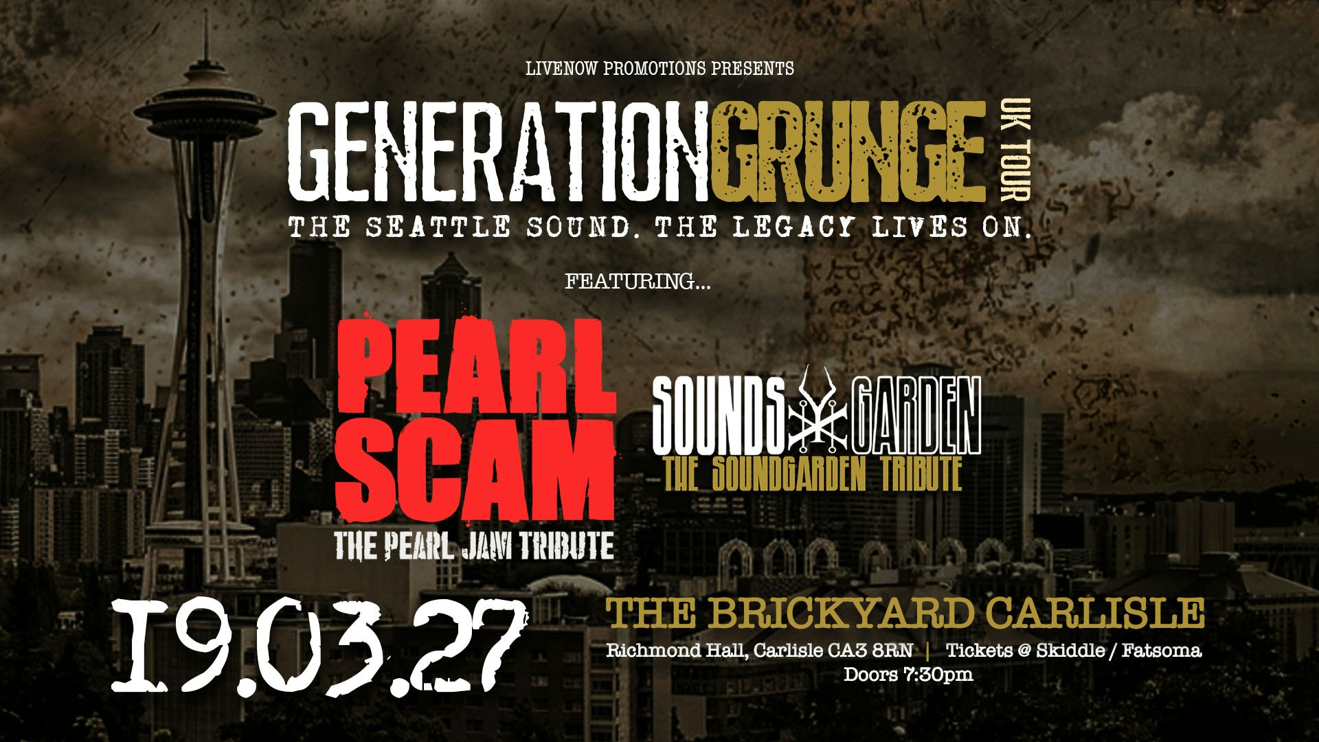 Generation Grunge – Pearl Scam & Sounds Garden