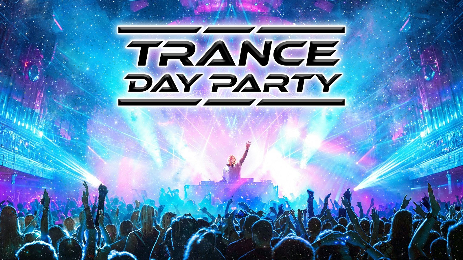 Trance Day Party: Watford 🔊