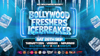 KCL Bollywood Society presents Bollywood Freshers Icebreaker (London's Official Move-In Bolly Party) - Sat 26 September