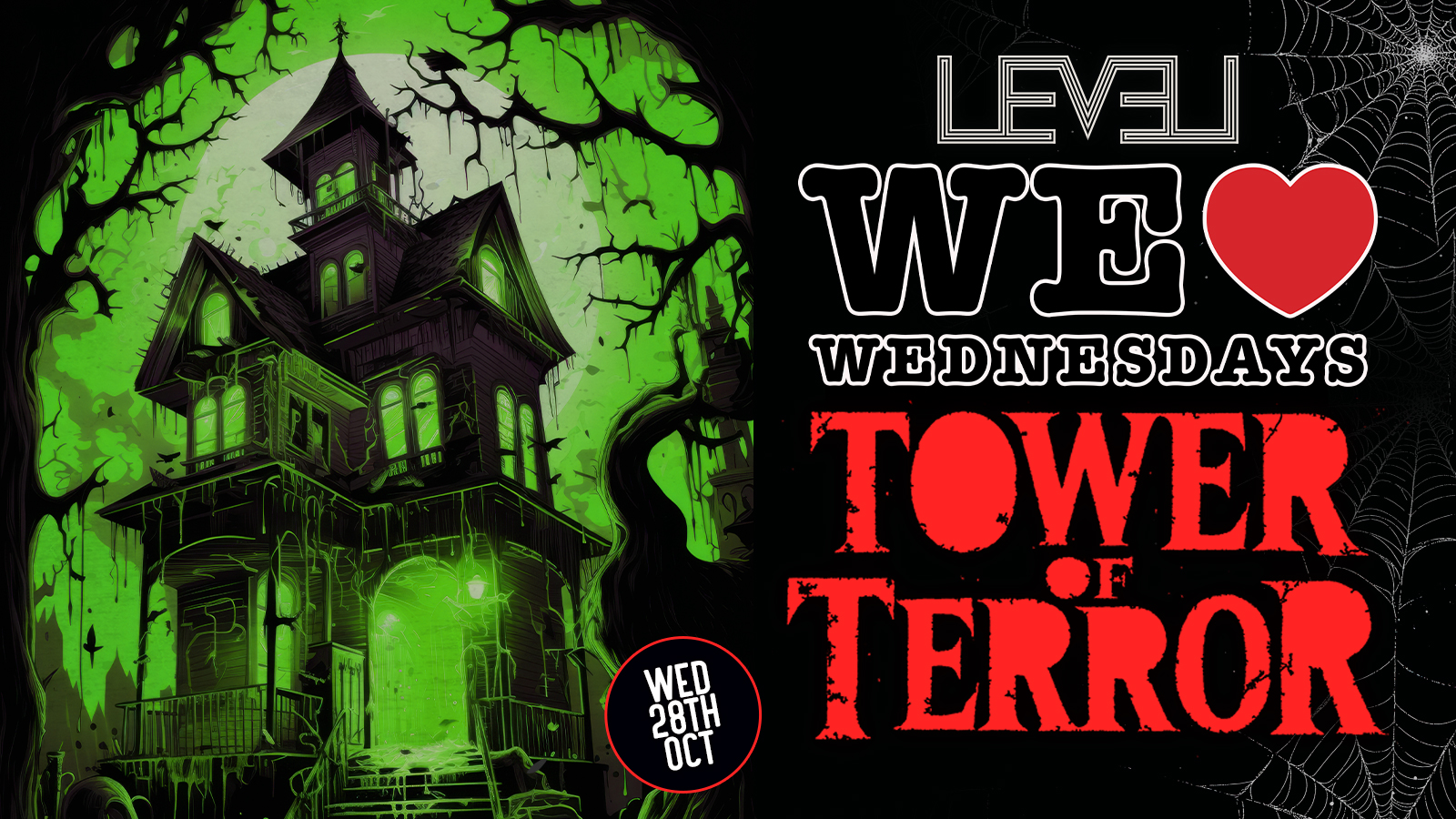 WE LOVE 👻 WEDNESDAYS presents… THE TOWER OF TERROR 🏢🩸🧟 – HALLOWEEN SPECIAL – – LIVERPOOL’S LEGENDARY WEDNESDAY NIGHT