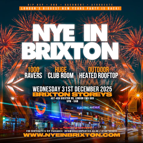 NYE IN BRIXTON - London's Biggest New Years Eve Party (1000+ RAVERS)