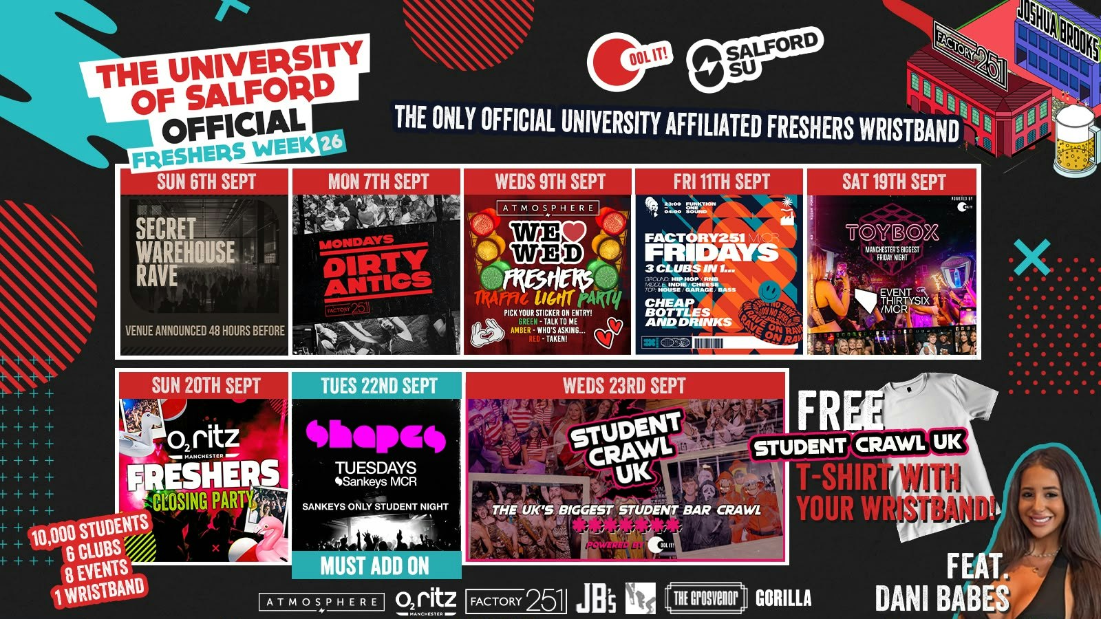 SALFORD UNIVERSITY – OFFICIAL – All Access Freshers Wristband 2026 🎟️  INCLUDES MANCHESTER’S BEST CLUBS / HUGE FRESHERS SPECIALS / BIGGEST WEEKLY STUDENT BRANDS / SPECIAL GUESTS INCL. DANI BABES  & MUCH MORE! ⚡️