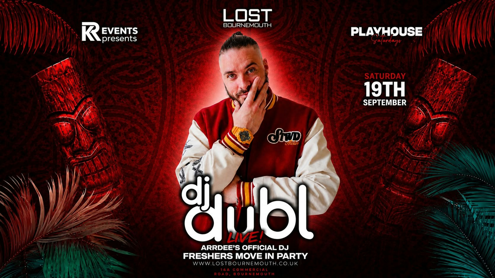 Playhouse Saturdays DJ Dubl Live!  🧸 @ Lost Bournemouth