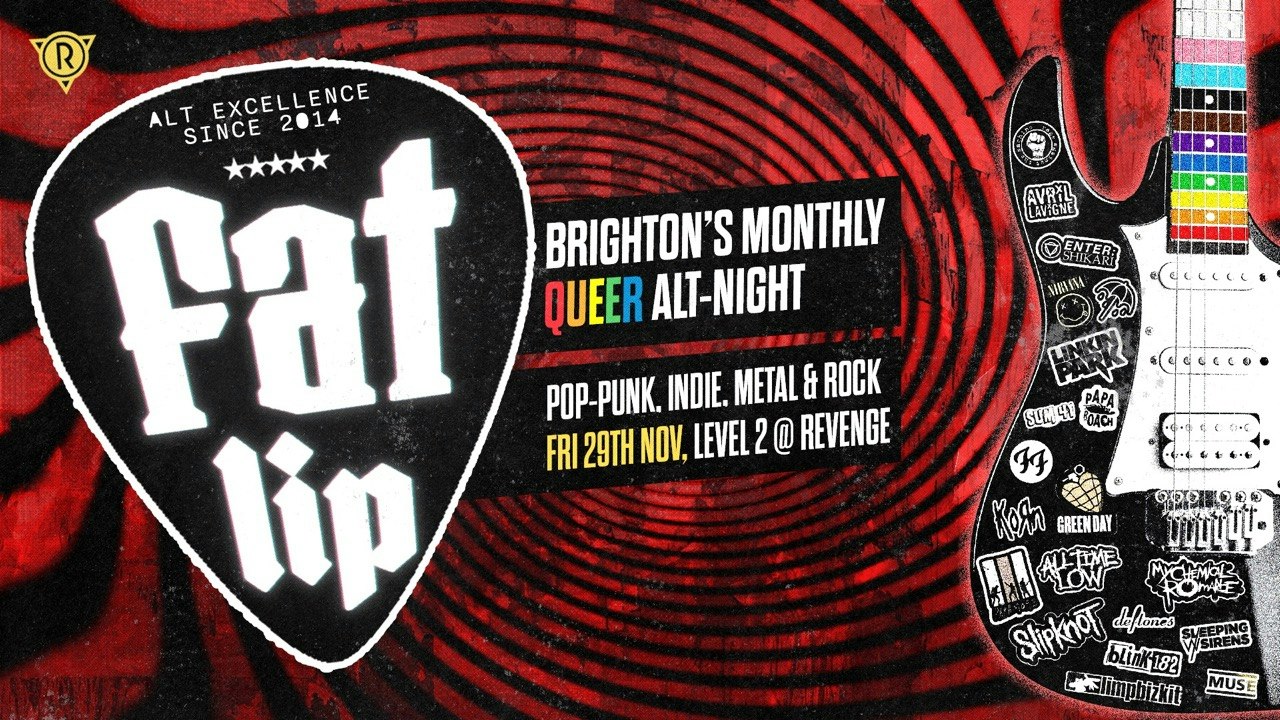 Camp Out! x Fat Lip @ Revenge