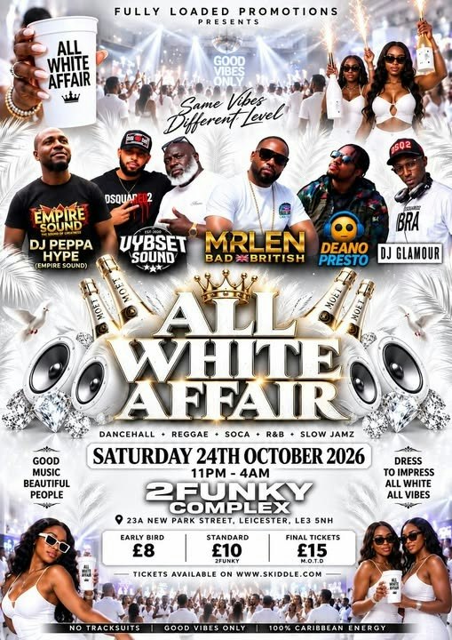 ALL WHITE AFFAIR @ 2funky Complex. Leicester