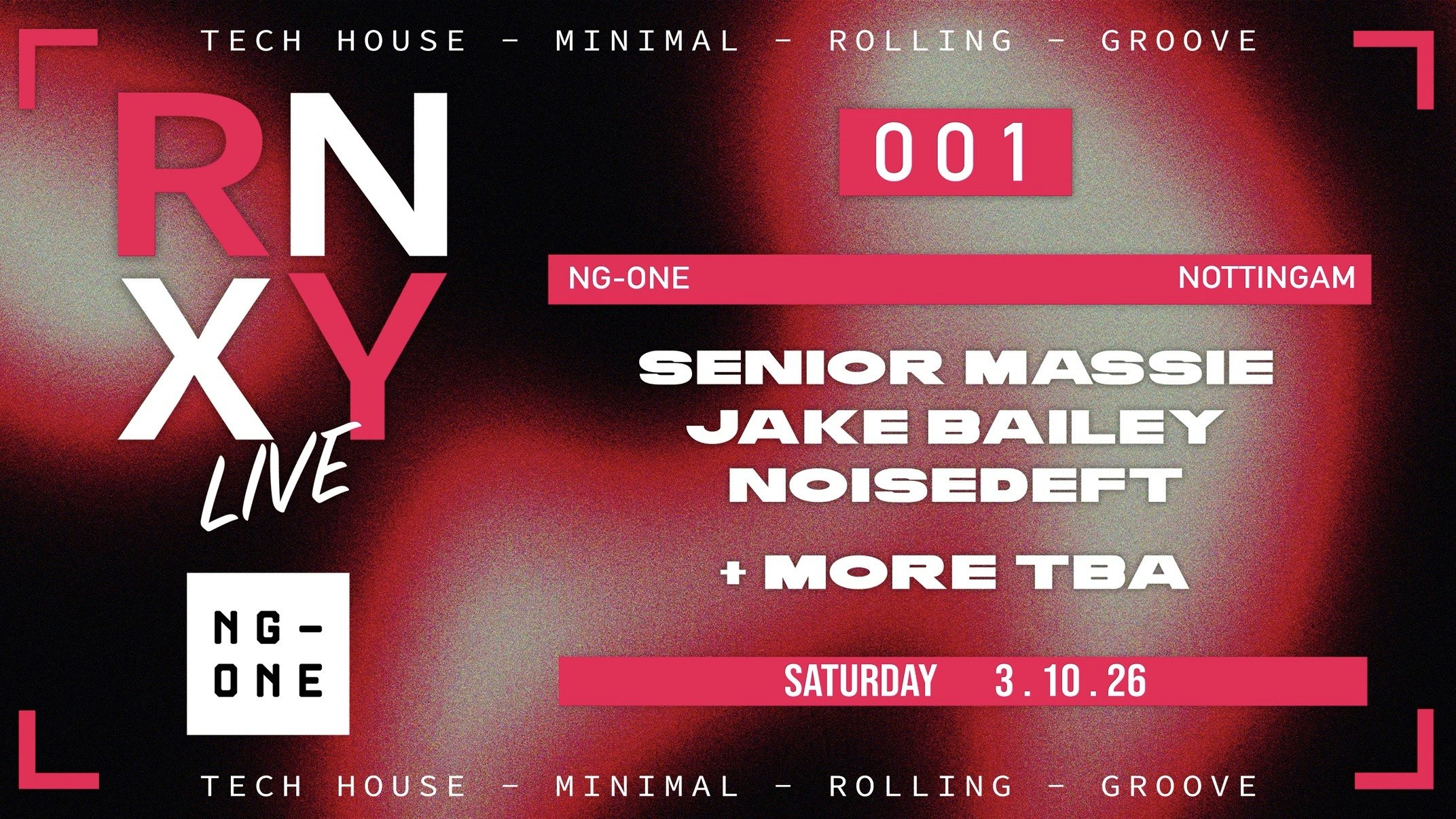 RNXY LIVE @ NG-One Upstairs via K-Two Entrance