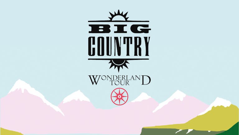Big Country - Wonderland Tour