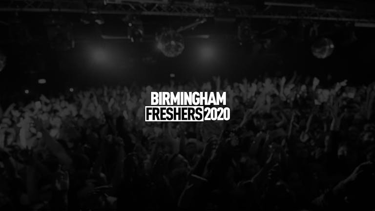 Birmingham Freshers 2020