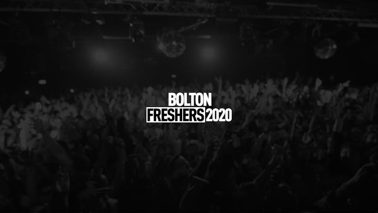 Bolton Freshers 2020