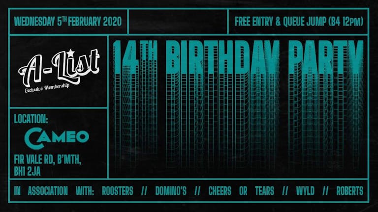 A-List 14th Birthday Tickets For Wyld Wednesday @ Cameo 05/02/20