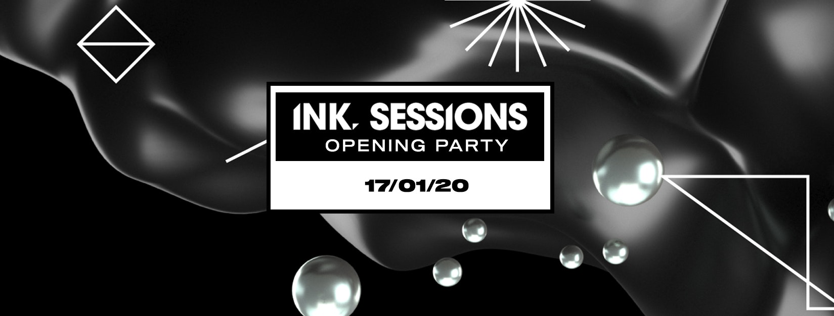 Ink Sessions – Opening Party [Last 200 Tickets]