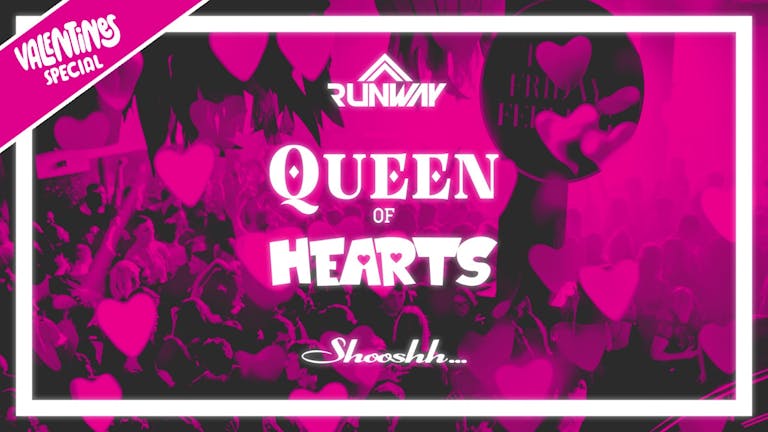 Runway Fridays // Queen of Hearts Special