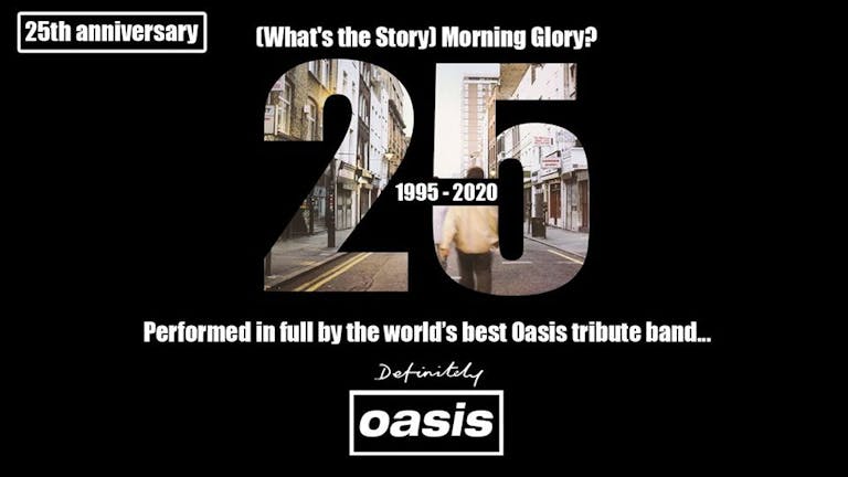Definitely Oasis - Manchester 2020