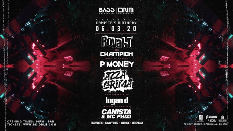 BASS X DNB COLLECTIVE : Canista’s Birthday 