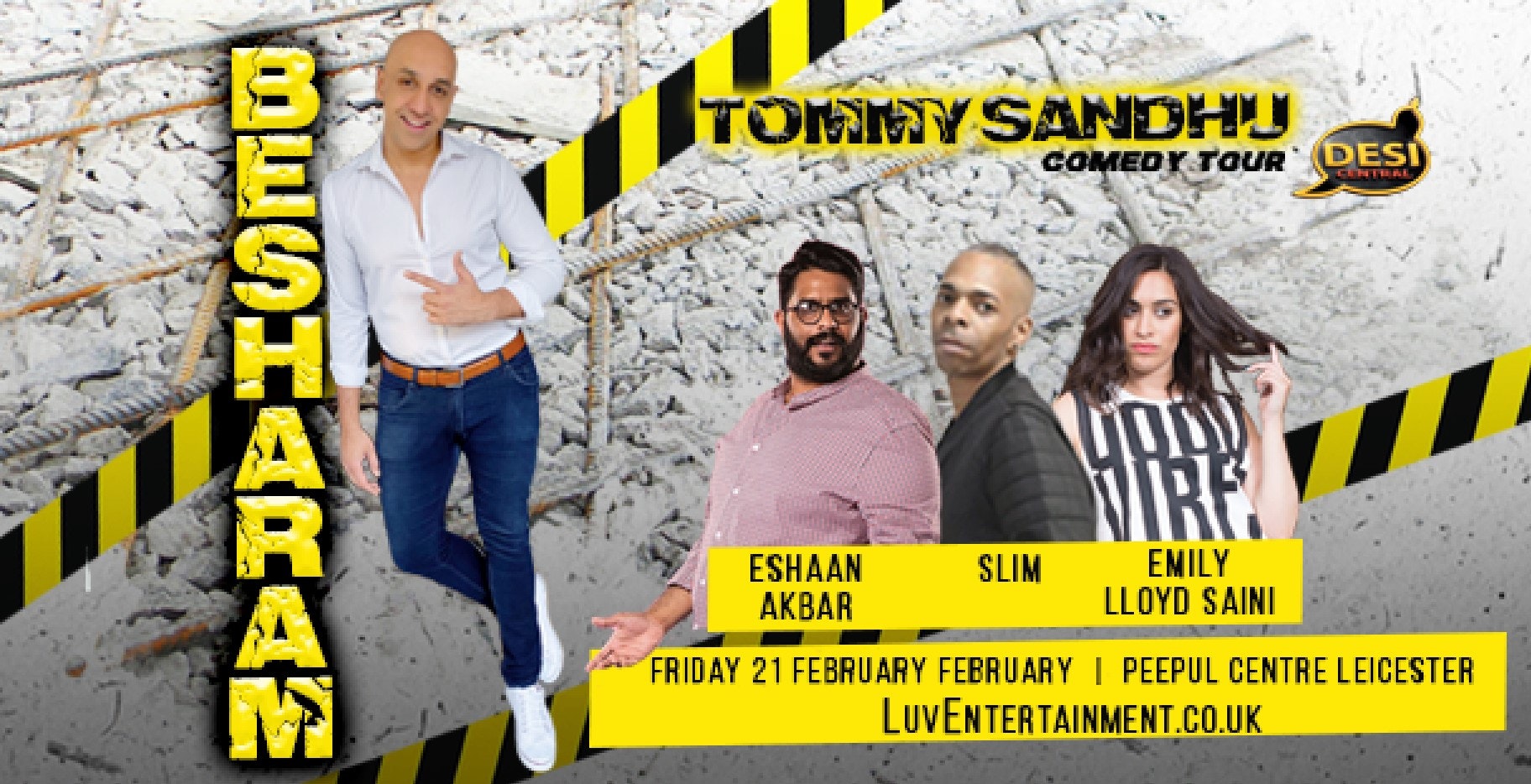 TOMMY SANDHU : BESHARAM TOUR – Leicester