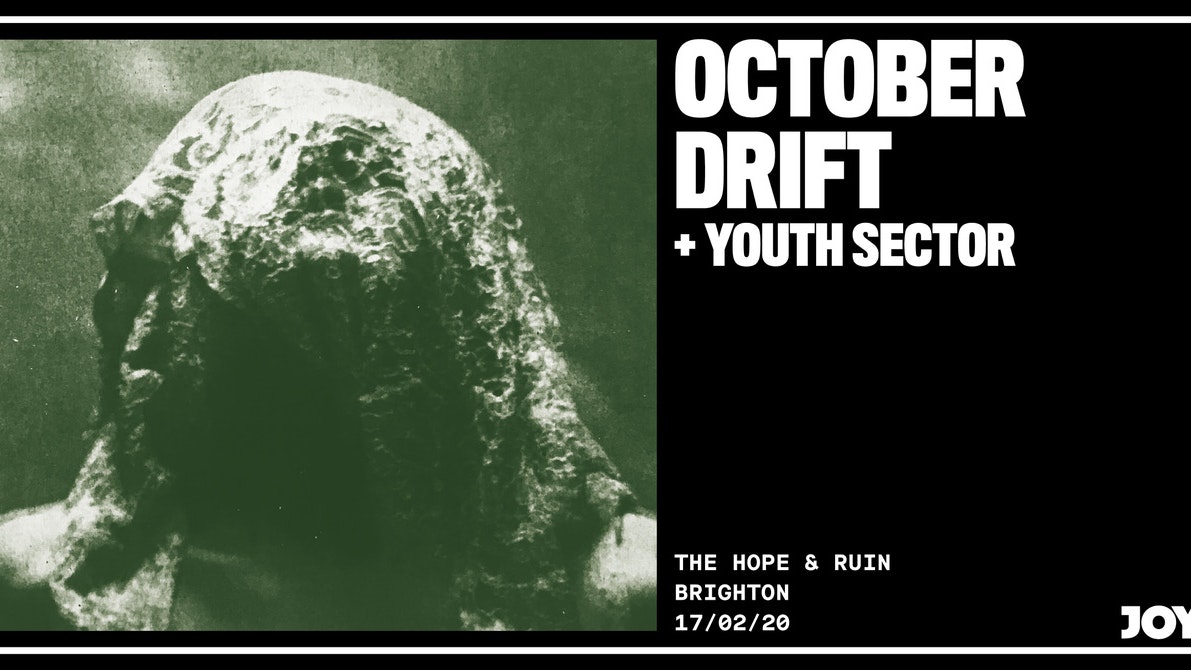 October Drift + Youth Sector