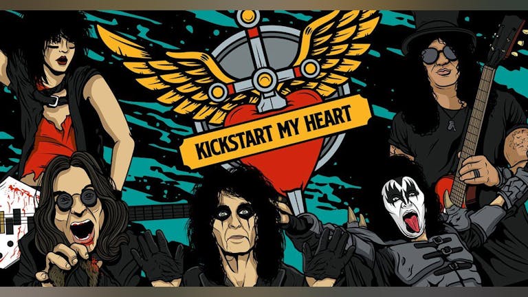 Kickstart My Heart- 80s Metal & Power Ballads Night (Newcastle)