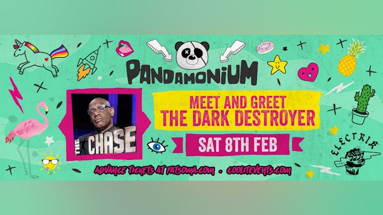 Pandamonium Saturdays - The Dark Destroyer Meet & Greet