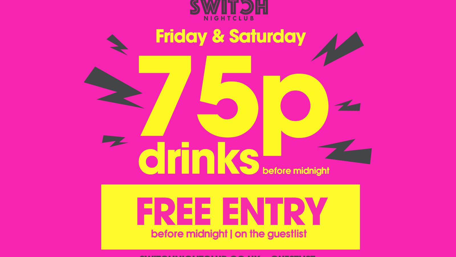 Switch Saturdays January Sale – 75p Drinks