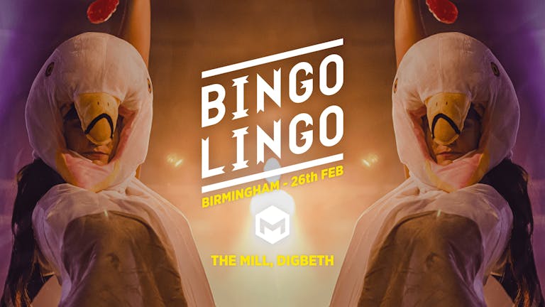 Bingo Lingo - Birmingham