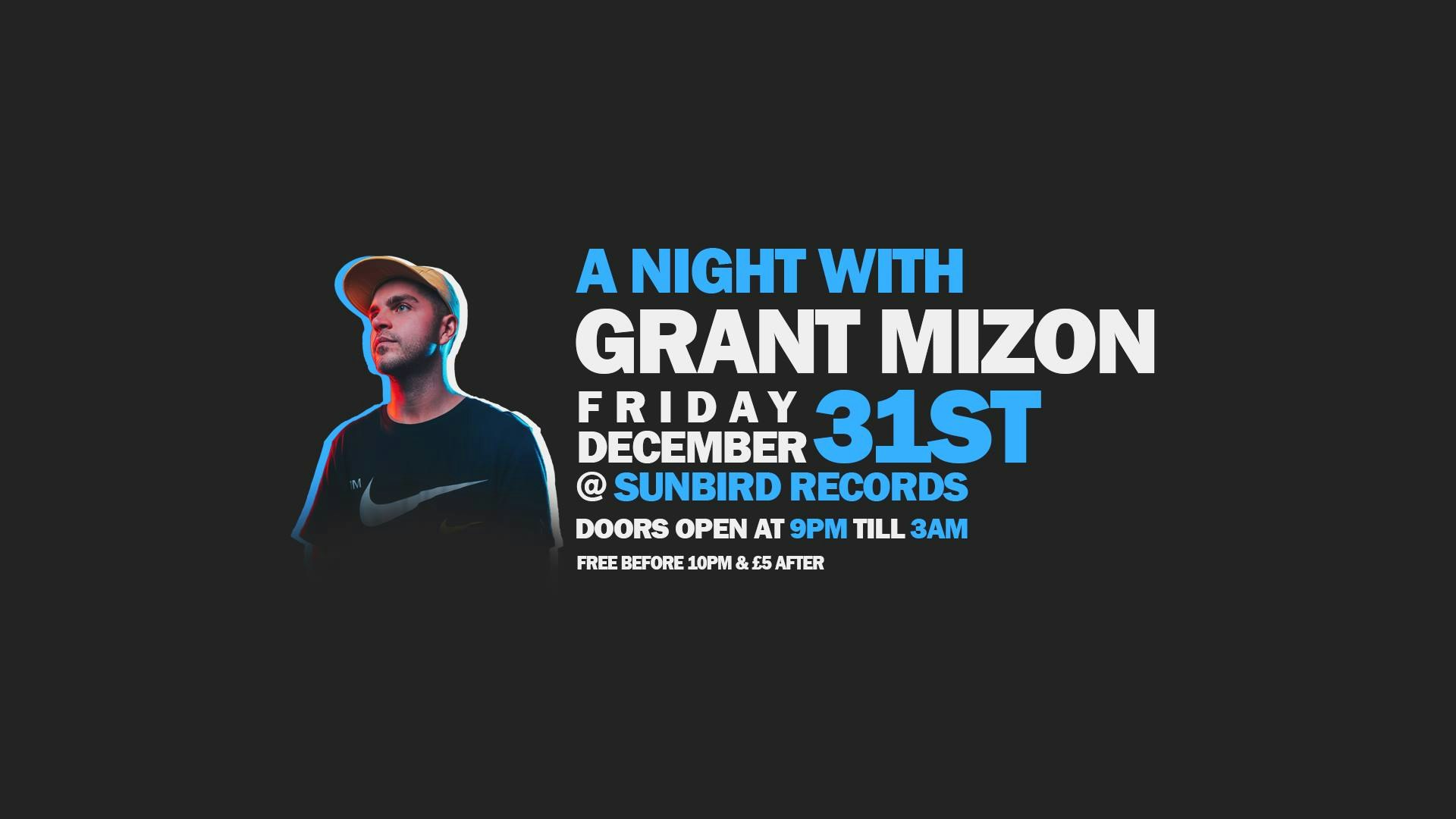 A Night With Grant Mizon