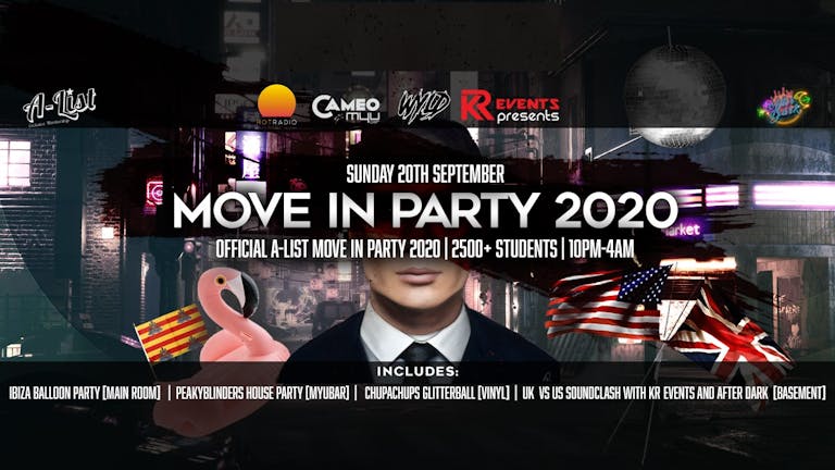 POSTPONED// Official A-List Move In Party 2020// Event postponed to club’s official reopening weekend// date TBC