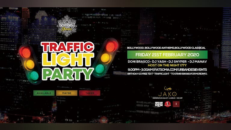 Traffic Light Bollywood Party 