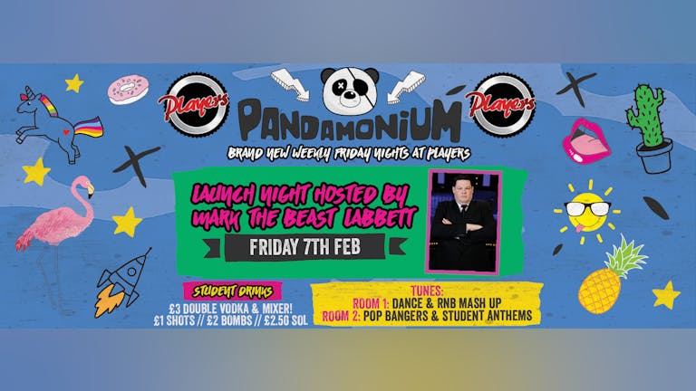 Pandamonium Fridays - Launch with Mark 'The Beast' Labbett