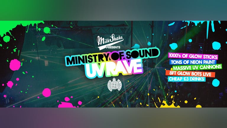 Milkshake, Ministry of Sound | The 2020 UV Rave ⚡