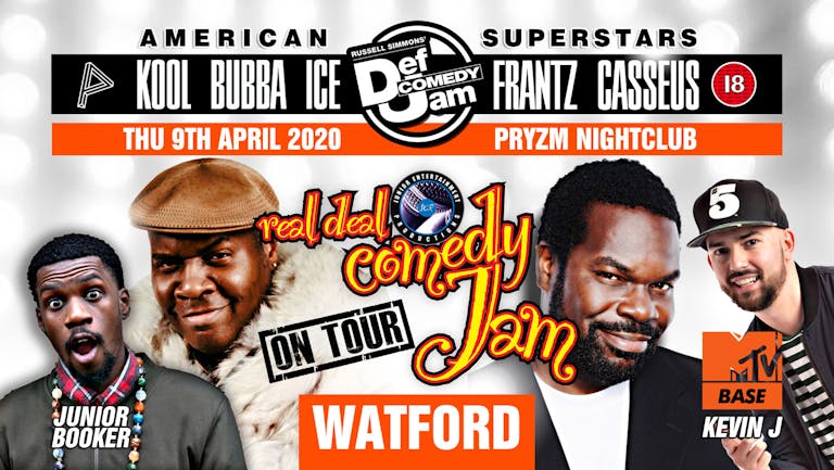 Watford - Real Deal Comedy Jam Easter UK Tour