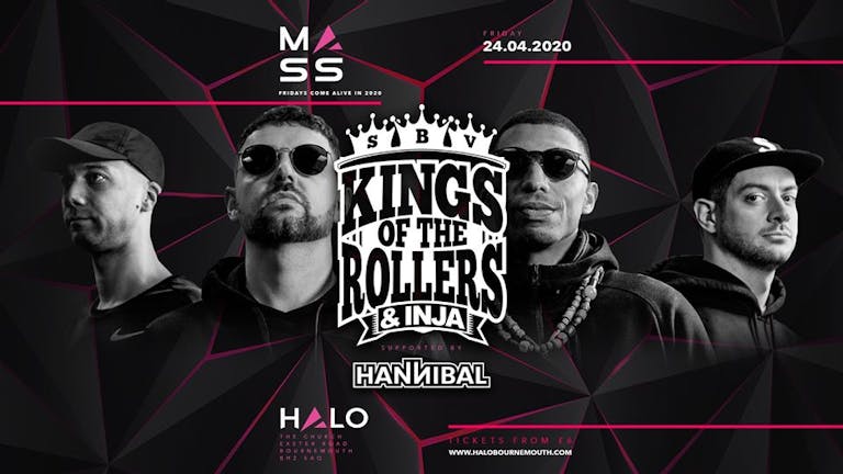 M A S S Presents - Kings Of The Rollers - This Friday - Final tickets 