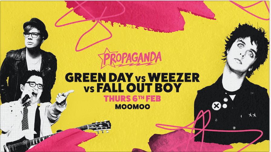 Propaganda Cheltenham – Green Day Vs Weezer Vs Fall Out Boy