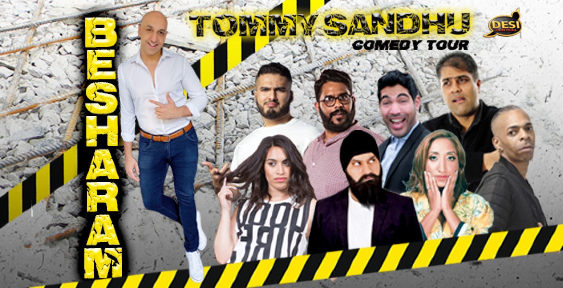 Tommy Sandhu : Besharam Tour