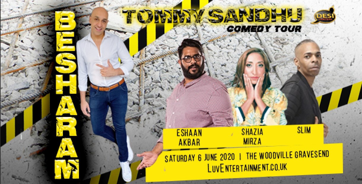 Tommy Sandhu : Besharam Tour – Gravesend