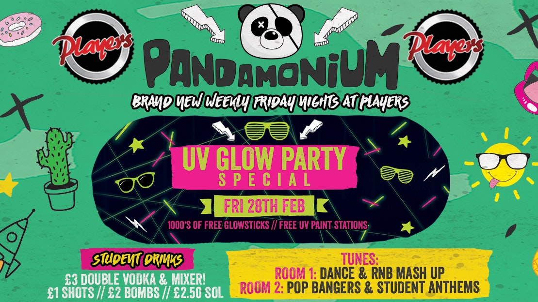 Pandamonium Fridays – UV Glow Party