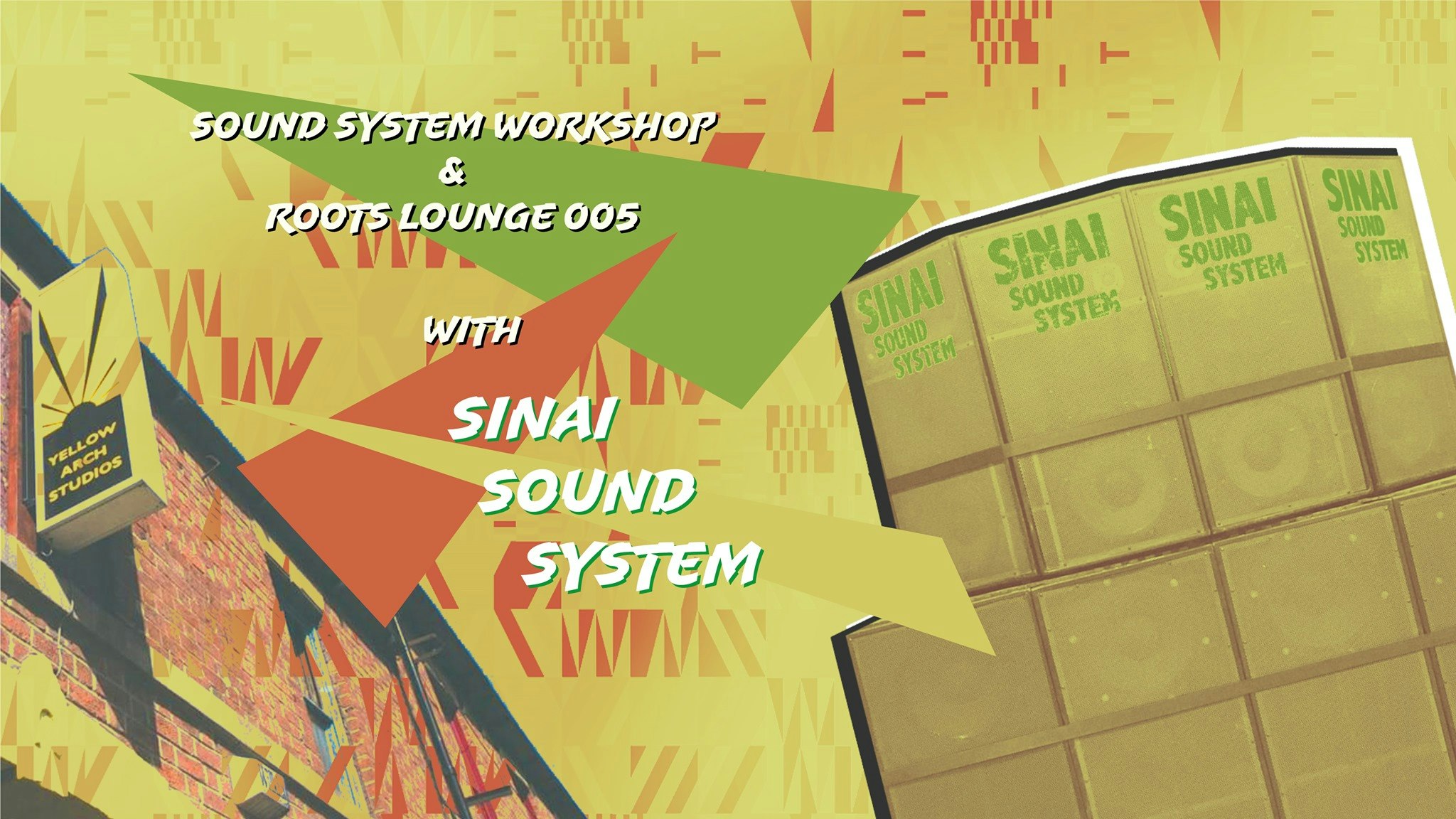 Roots Lounge 005 & Sound System Workshop with Sinai Sound System