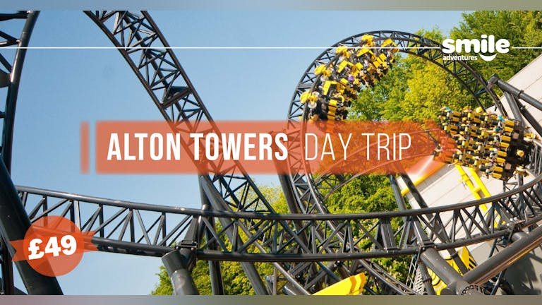 Alton Towers Theme Park - From Manchester