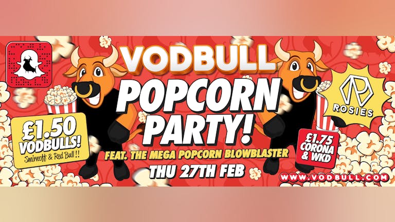 Vodbull ***FINAL TICS***🍿 POPCORN PARTY!! 🍿