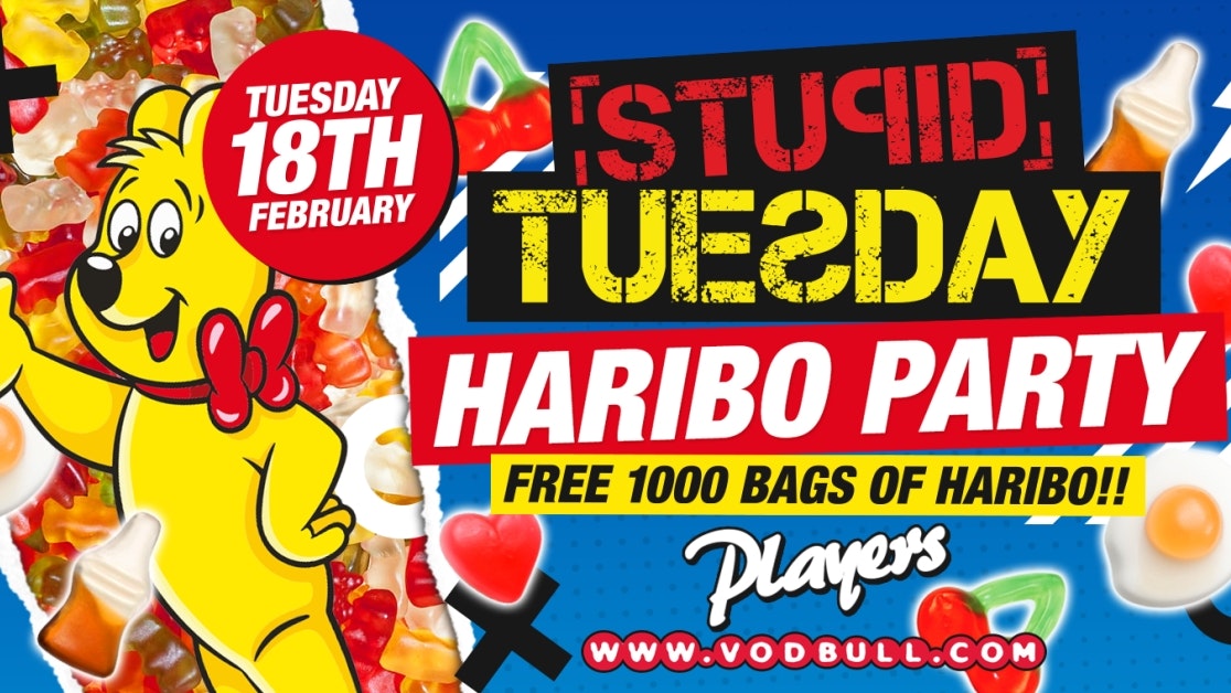 ? Stuesday x 1000 FREE Bags of Haribo ? Final 25 Tickets