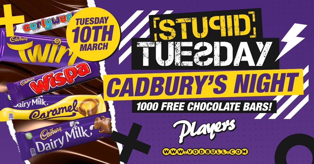 ? Stuesday x Cadbury’s ? Tickets on door ?