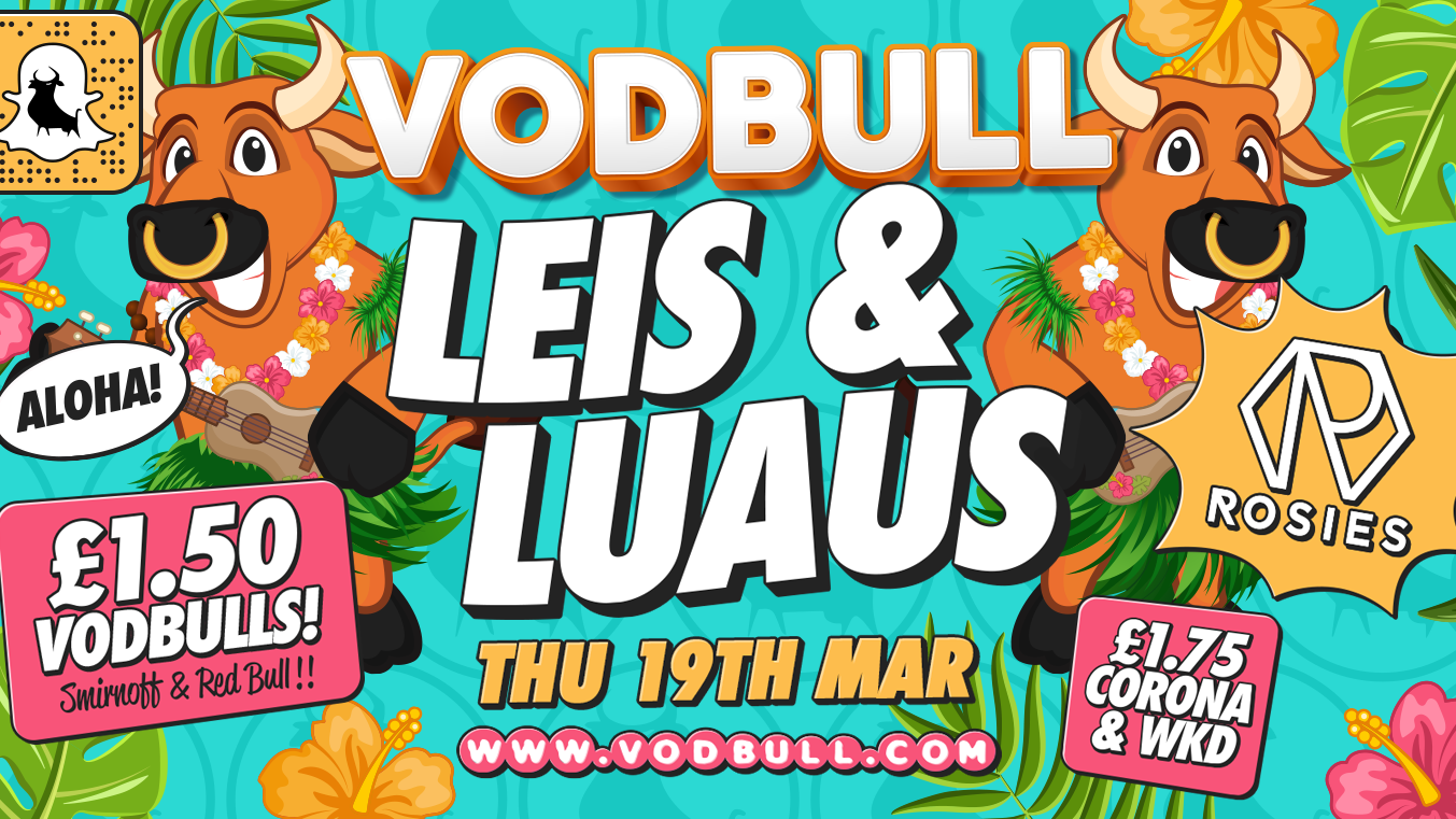 Vodbull LEIS & LUAUS Party!! – EVENT CANCELLED.