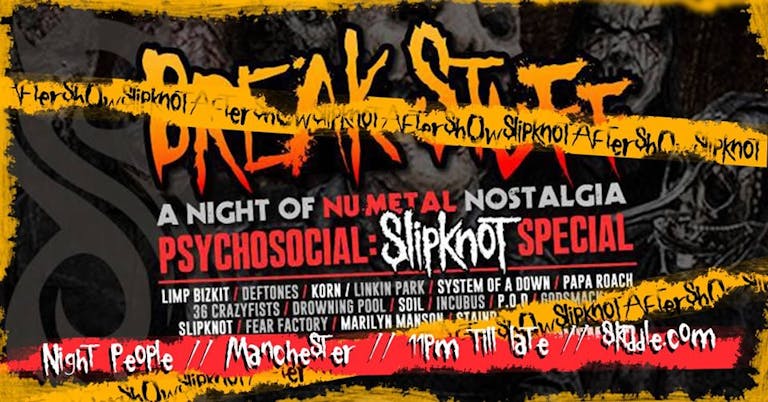Psychosocial: A Break Stuff Slipknot Special