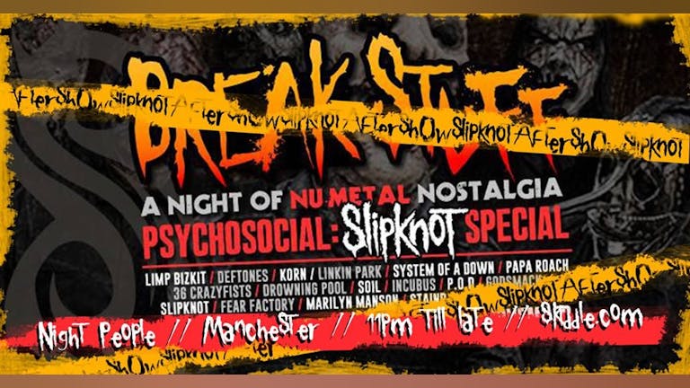 Psychosocial: A Break Stuff Slipknot Special