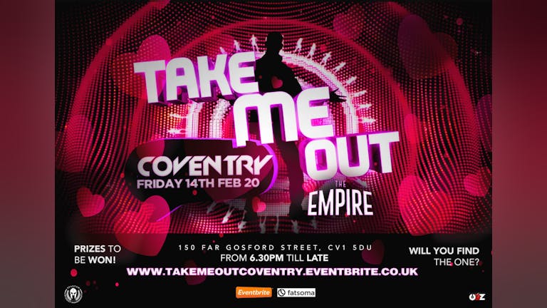 TAKE ME OUT COVENTRY