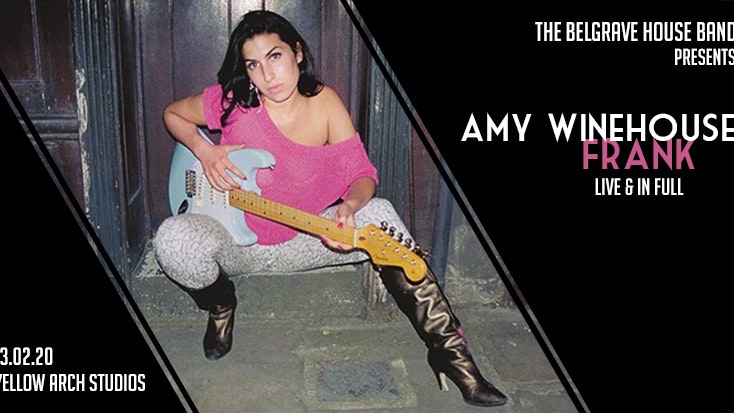 The Belgrave House Band pres. Amy Winehouse ‘Frank’ live